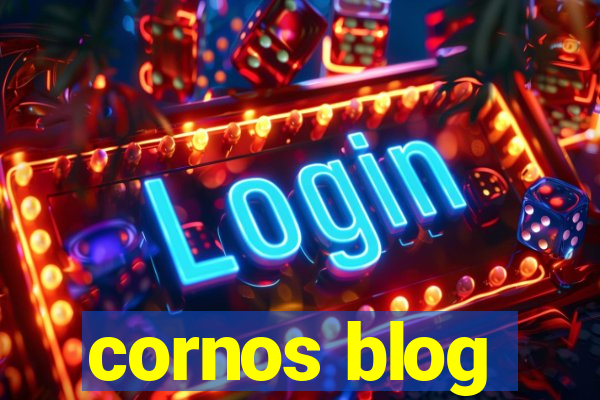 cornos blog